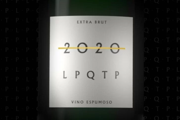 “LPQTP 2020”, el espumante mendocino que se hizo viral por su nombre