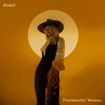 “Freewheelin’ Woman”, la nueva joya de Jewel