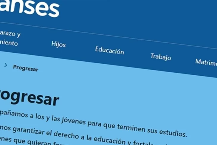 ANSES: cómo saber si vas a recibir la Beca Progresar y dónde reclamar si fuiste rechazado